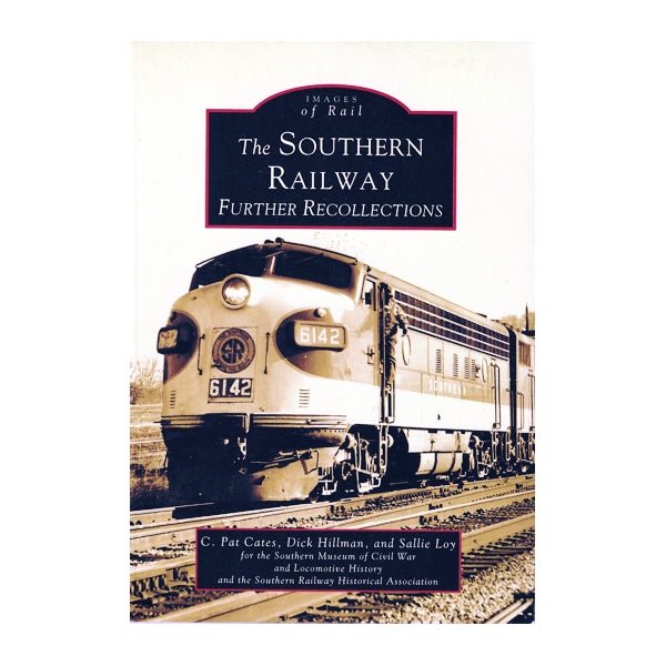 Images of Rail - The Southern Railway Further Recollections (Paperback, 128 Pages) - DollarFanatic.com