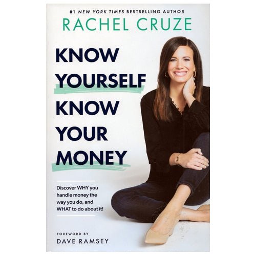 Know Yourself Know Your Money by Rachel Cruze (Hardcover Book, 256 Pages) - $5 Outlet