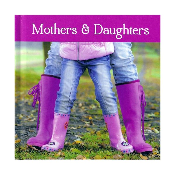 Mothers and Daughters - New Seasons (Hardcover Book, 109 Pages) Appreciation Gift Book for Mom - $5 Outlet